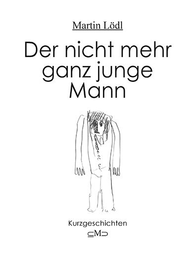 DER NICHT MEHR GANZ JUNGE MANN